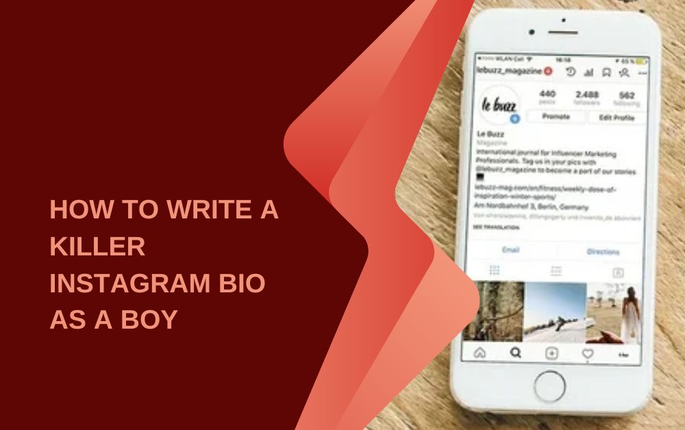 How to Write a Killer Instagram Bio as a Boy